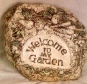 Welcome To My Garden  - Concrete Stepping Stone  Mold